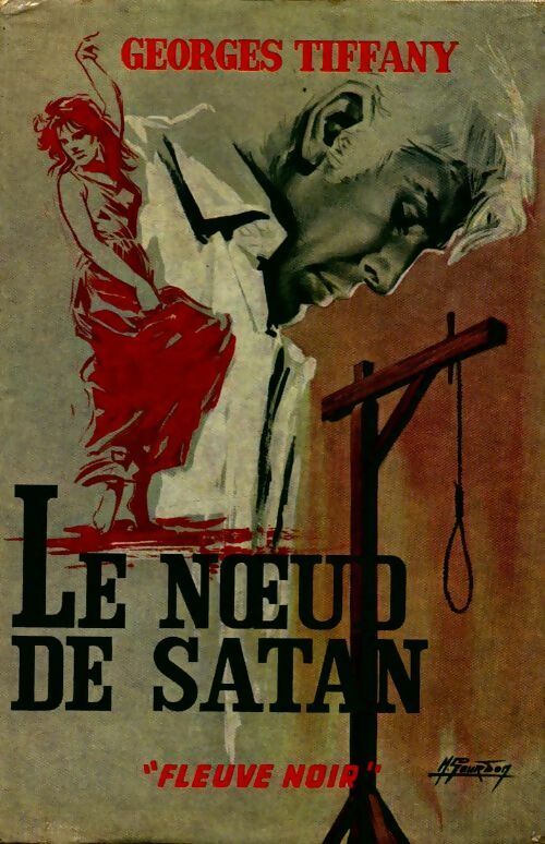 Le noeud de satan - Georges Tiffany - Livre