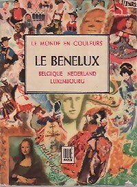 Le Benelux - Doré Ogrizeck - Livre