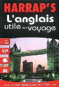 L'anglais utile en voyage - Collectif - Livre