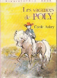 Les vacances de Poly - Cécile Aubry - Livre