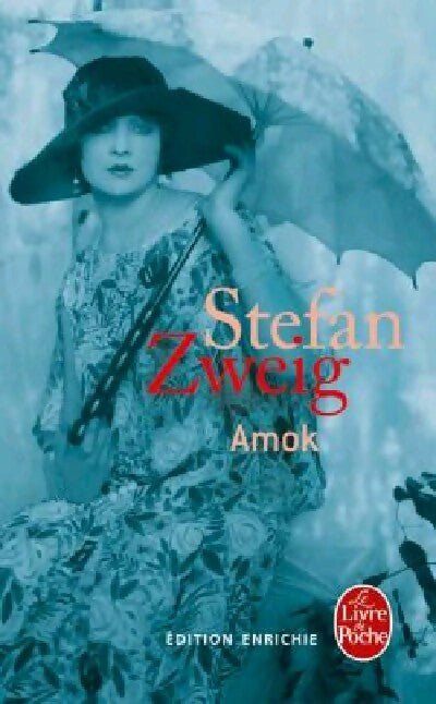 Amok - Stefan Zweig - Livre