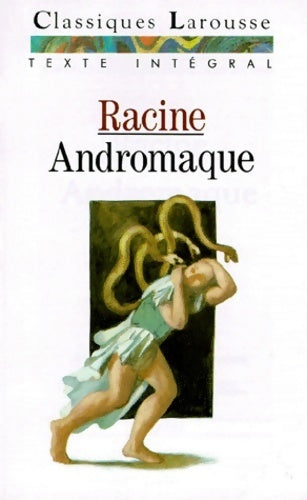 Andromaque - Racine - Livre