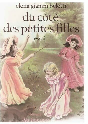 Du côté des petites filles - Belotti Elena Gianini - Livre