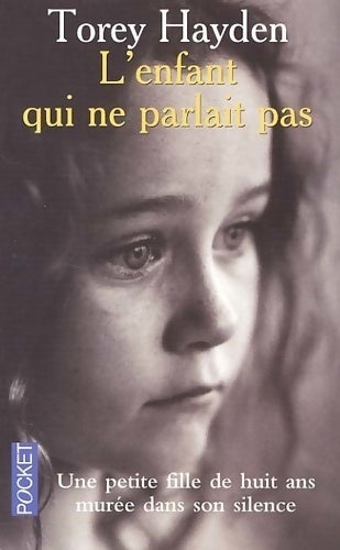 L'enfant qui ne parlait pas - Torey L. Hayden - Livre