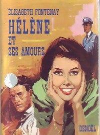 Hélène et ses amours - Elisabeth Fontenay - Livre