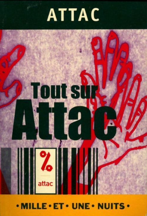 Tout sur Attac - ATTAC - Livre