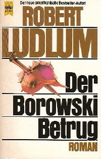 Der Borowski betrug - Robert Ludlum - Livre