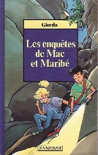 Les enquêtes de Mac et Maribé - Giorda - Livre