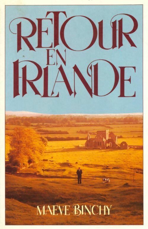 Retour en Irlande - Maeve Binchy - Livre