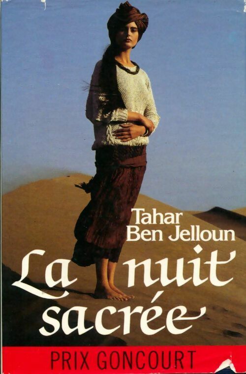 La nuit sacrée - Tahar Ben Jelloun - Livre