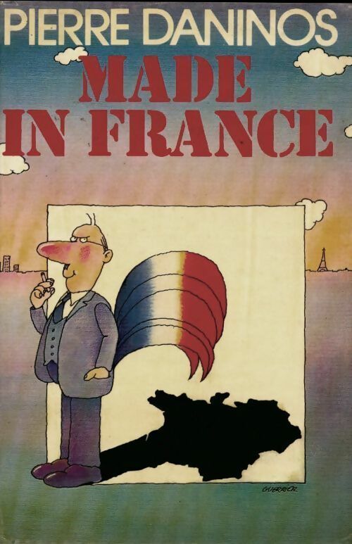 Made in France - Pierre Daninos - Livre