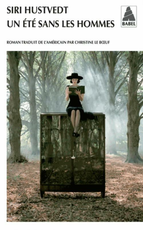 Un été sans les hommes - Siri Hustvedt - Livre
