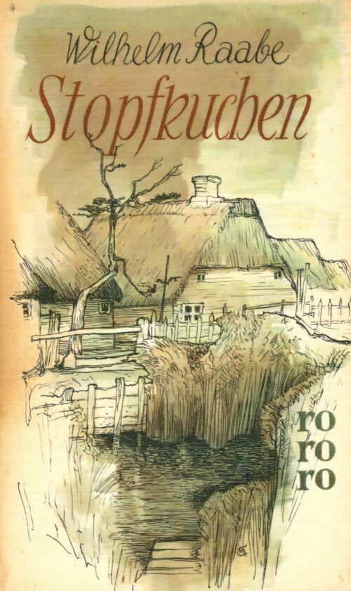 Stopfkuchen - Wilhelm Raabe - Livre