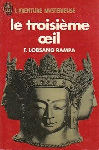 Le troisième oeil - T. Lobsang Rampa - Livre