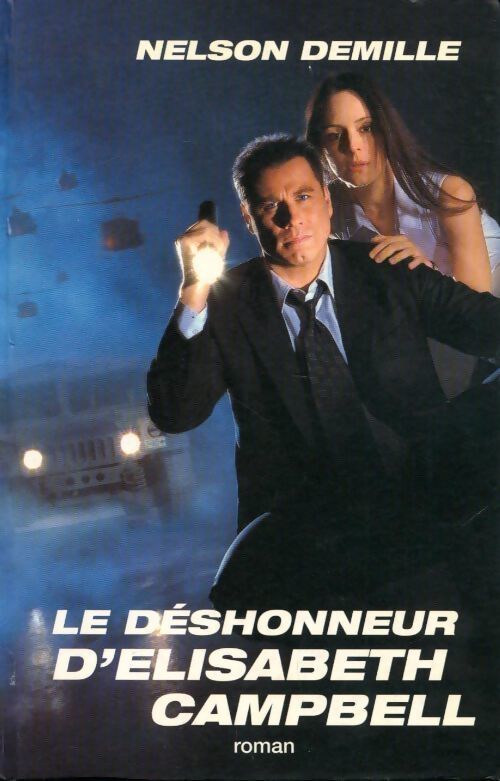Le déshonneur d'Elisabeth Campbell - Nelson Demille - Livre