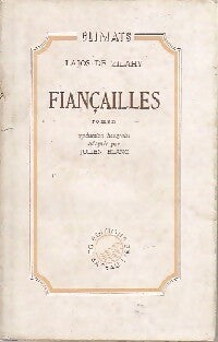 Fiançailles - Lajos De Zilahy - Livre