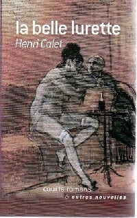La belle lurette - Henri Calet - Livre