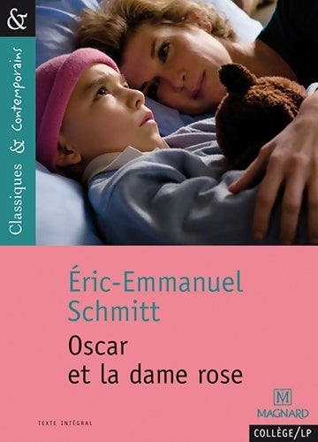 Oscar et la dame rose - Eric-Emmanuel Schmitt - Livre