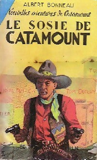 Le sosie de Catamount - Albert Bonneau - Livre