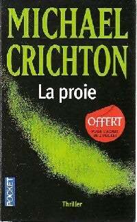 La proie - Michael Crichton - Livre