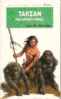 Tarzan des grands singes - Edgar Rice Burroughs - Livre