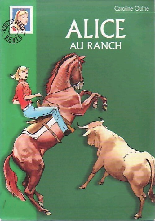 Alice au ranch - Caroline Quine - Livre
