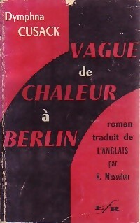 Vague de chaleur à Berlin - Dymphna Cusack - Livre