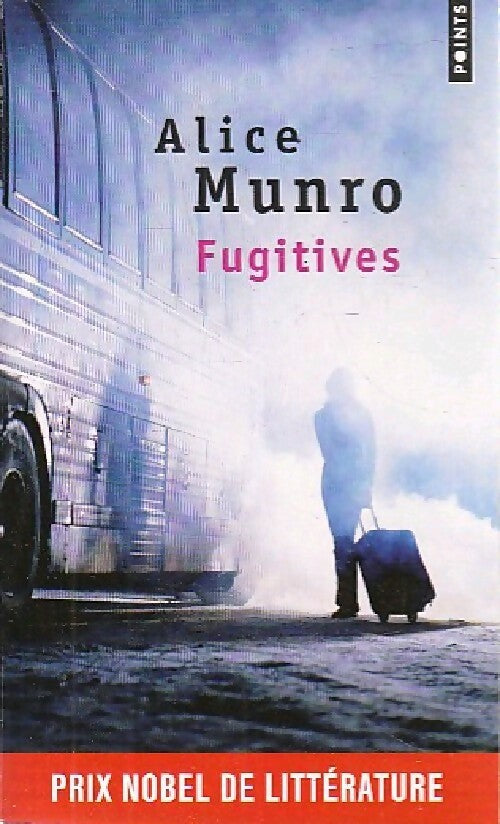 Fugitives - Alice Munro - Livre