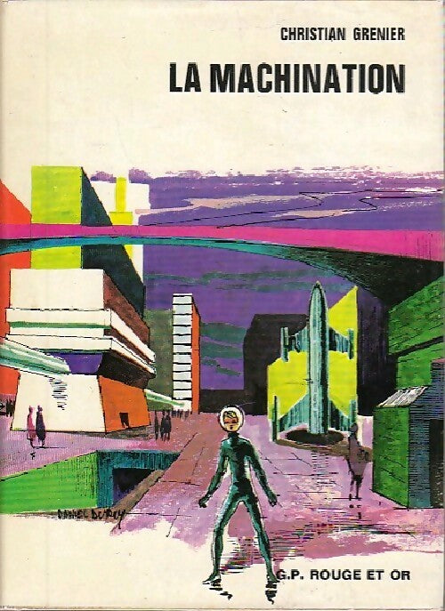 La machination - Christophe Durual - Livre