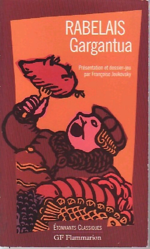 Gargantua - François Rabelais - Livre