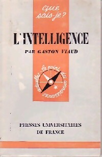 L'intelligence - Gaston Viaud - Livre