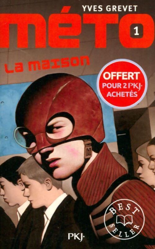 Méto Tome I : La maison - Yves Grevet - Livre