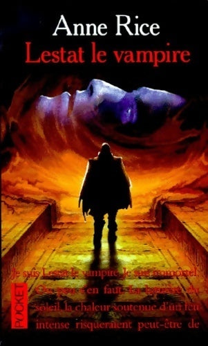 Chroniques des vampires Tome II : Lestat le vampire - Anne Rice - Livre