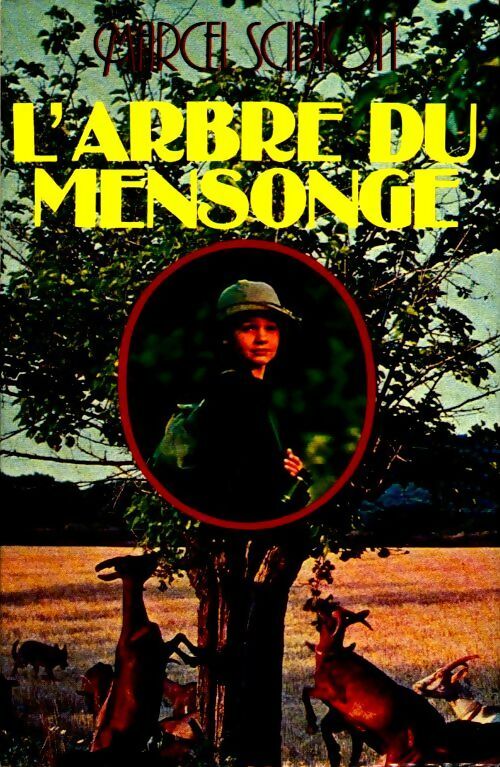 L'arbre du mensonge - Marcel Scipion - Livre
