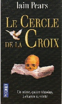 Le cercle de la croix - Iain Pears - Livre
