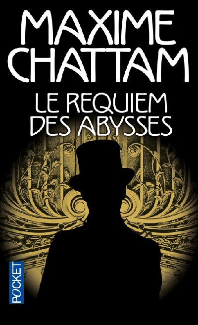 Le requiem des abysses - Maxime Chattam - Livre