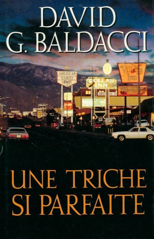 Une triche si parfaite - David G. Baldacci - Livre