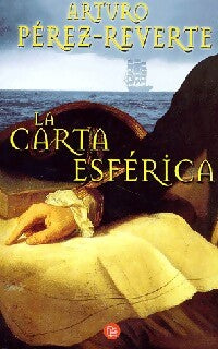 La carta esférica - Arturo Pérez-Reverte - Livre