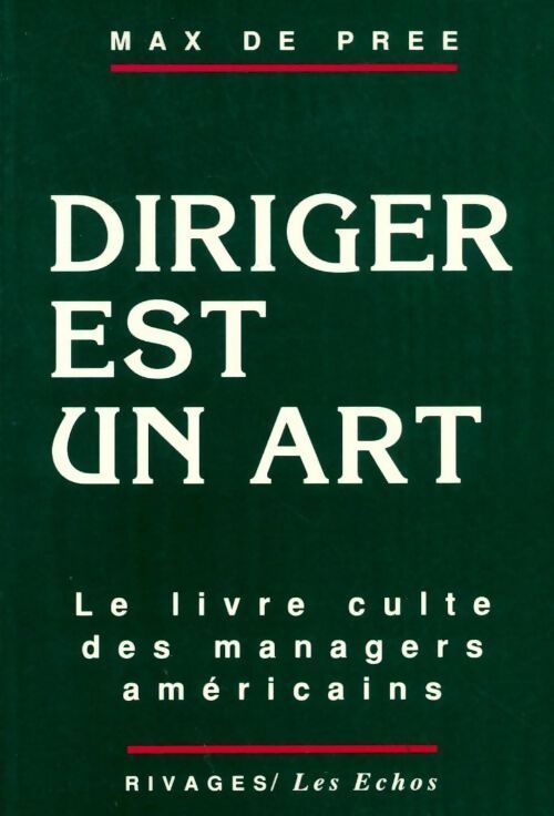 Diriger est un art - Max De Pree - Livre