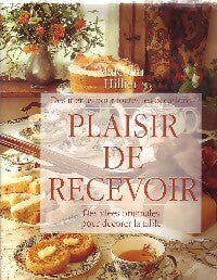 Plaisir de recevoir - Malcolm Hillier - Livre
