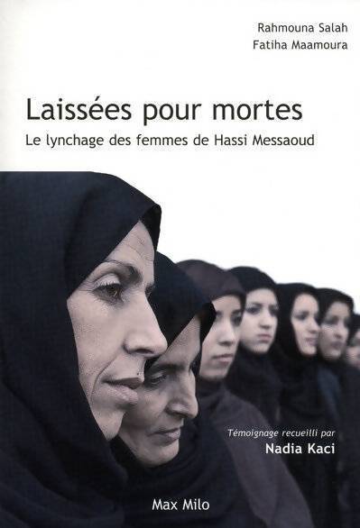 Laissées pour mortes - Fatiha Maamoura, Rahmouna Salah - Livre