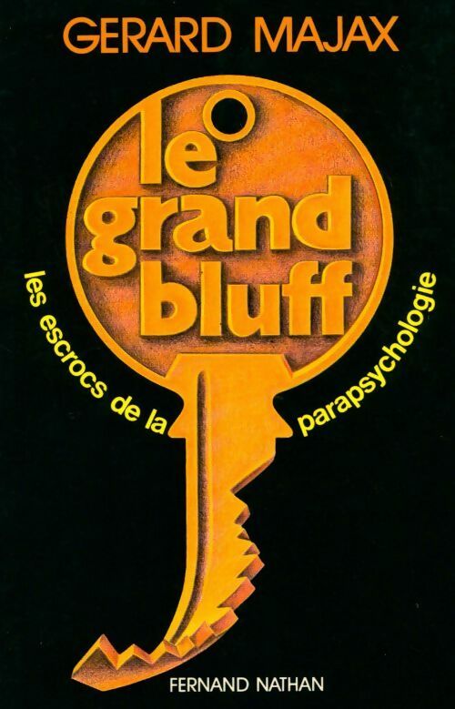 Le grand bluff - Gérard Majax - Livre