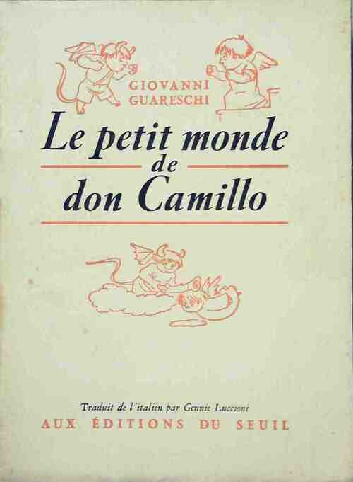 Le petit monde de Don Camillo - Giovanni Guareschi - Livre