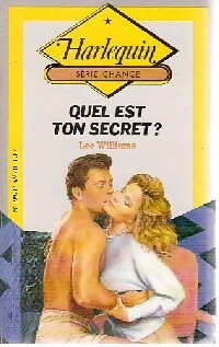 Quel est ton secret ? - Lee Williams - Livre