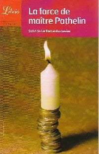 La farce de maître Pathelin - Inconnu - Livre