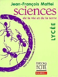 Sciences de la vie et de la terre, lycée - Jean-François Mattéi - Livre