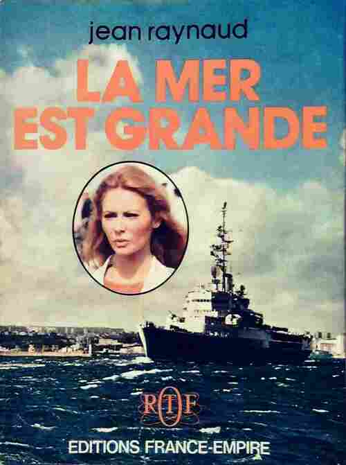 La mer est grande - Jean Raynaud - Livre