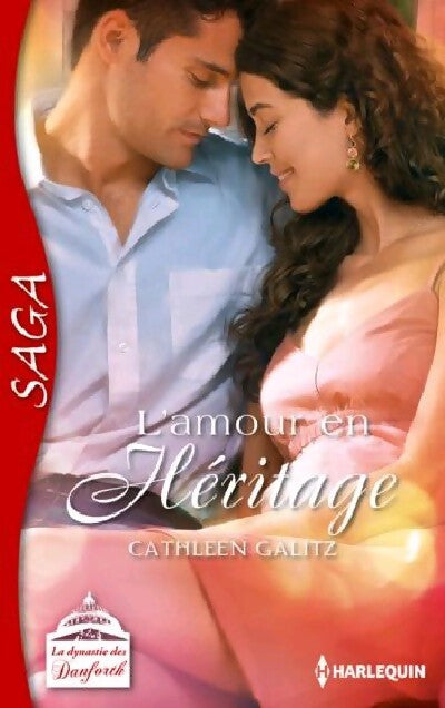 L'amour en héritage - Cathleen Galitz - Livre