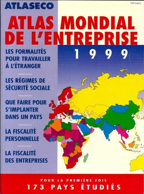 Atlas mondial de l'entreprise 1999 - Collectif - Livre