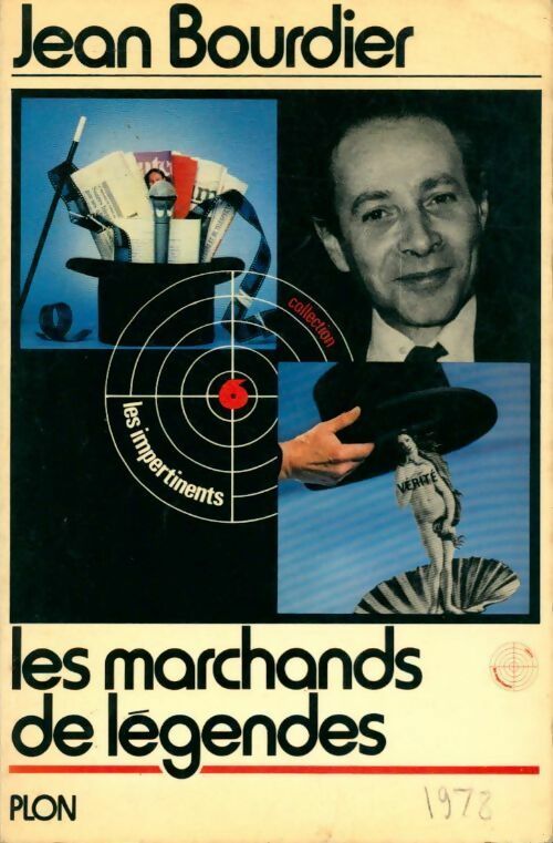 Les marchands de légendes - Jean Bourdier - Livre